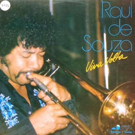 Raul de Souza - Viva Volta