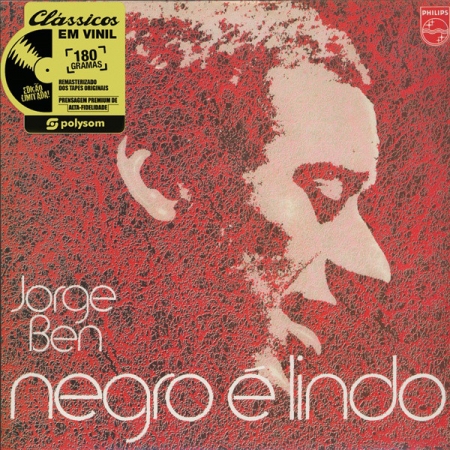 Jorge Ben - Negro é Lindo (Álbum, Polysom)