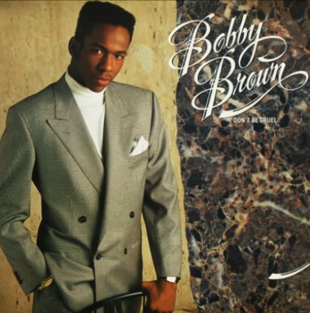 Bobby Brown - Don't Be Cruel (Álbum)