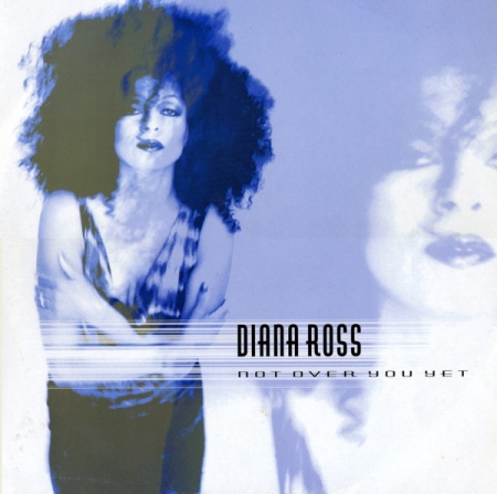 Diana Ross - Not Over You Yet
