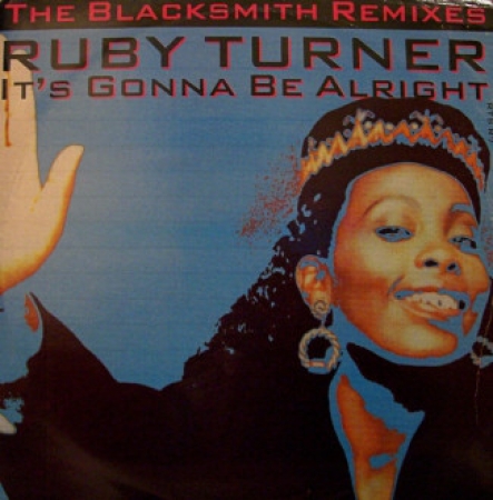 Ruby Turner - It's Gonna Be Alright (The Blacksmith Remixes)