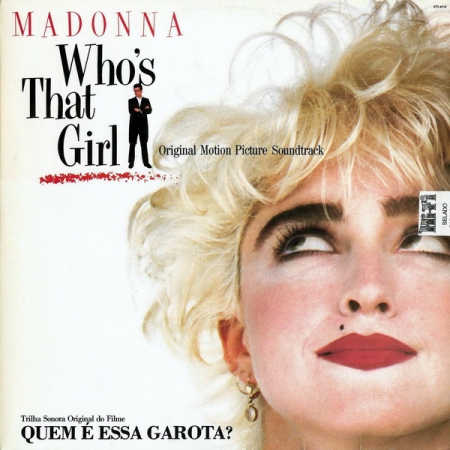 Madonna - Who's That Girl (Original Motion Picture Soundtrack) (Álbum)