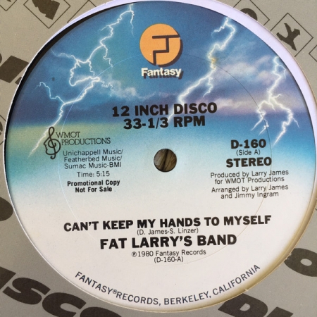 Fat Larry's Band ‎– Can't Keep My Hands To Myself / Stand Up (Promo)