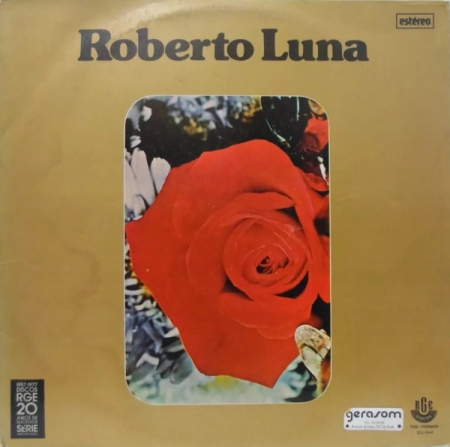 Roberto Luna ‎– Roberto Luna (Estéreo)