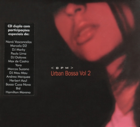 CD - BPM - Urban Bossa Vol 2 (Duplo)