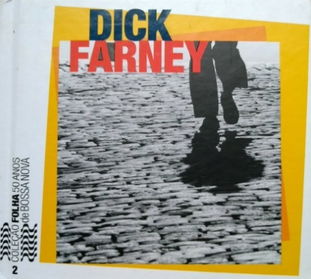 CD - Dick Farney - Coleção Folha 50 Anos de Bossa Nova 2