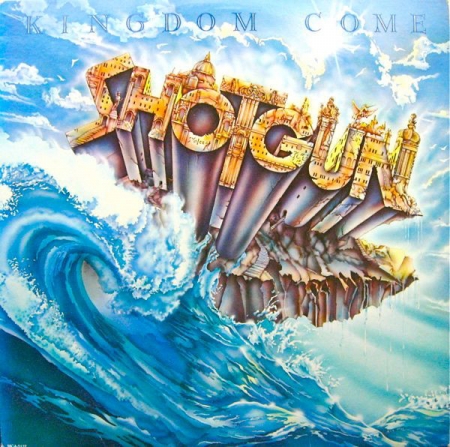 Shotgun - Kingdom Come (Álbum) 