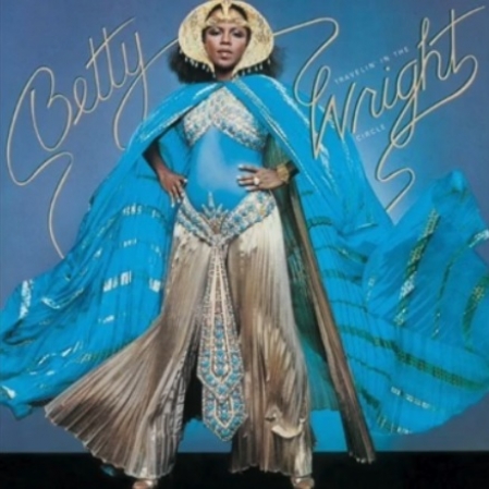 Betty Wright ‎– Betty Travelin' In The Wright Circle (Álbum)