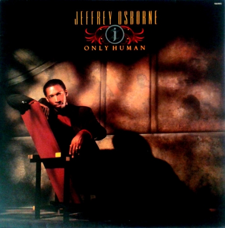 Jeffrey Osborne ‎– Only Human (Álbum) 