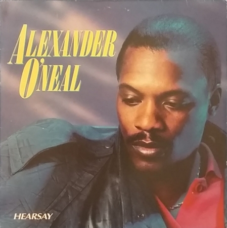 Alexander O'Neal ‎– Hearsay (Álbum) 