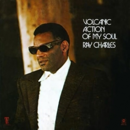 Ray Charles ‎– Volcanic Action of My Soul (Álbum)