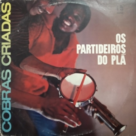 Os Partideiros do Plá - Cobras Criadas (Álbum / Reedição)