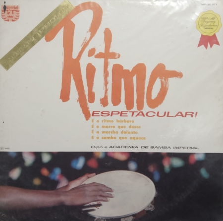 Cipó, Academia de Samba Imperial - Ritmo Espetacular (Álbum)