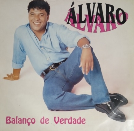 Álvaro - Balanço de Verdade (Álbum)