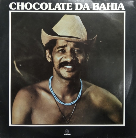 Chocolate da Bahia - Barraca do Chocolate (Álbum / Reedição)