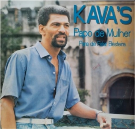 Kava's – Papo de Mulher (Para de Falar Besteira) (Álbum)
