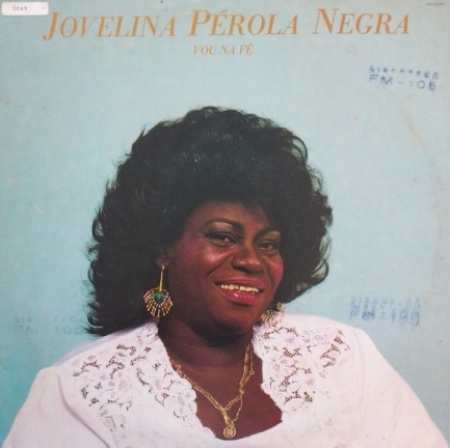 Jovelina Pérola Negra - Vou na Fé (Álbum)