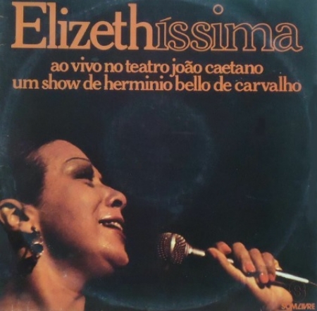 Elizeth Cardoso – Elizethíssima (Álbum / Ao Vivo)