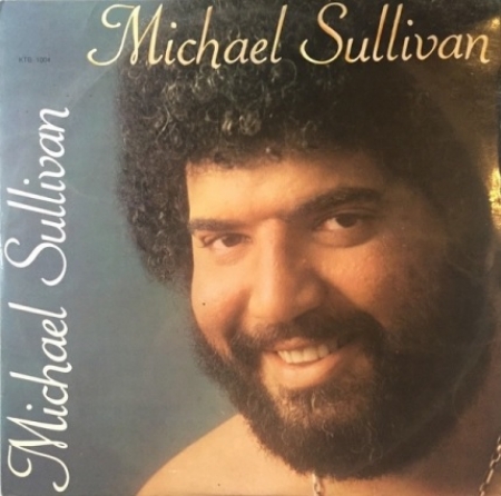 Michael Sullivan - Michael Sullivan (Álbum / 1979)