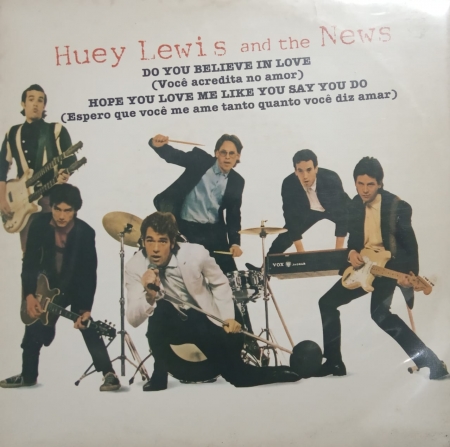 Huey Lewis & the News – Do You Believe In Love (Compacto)