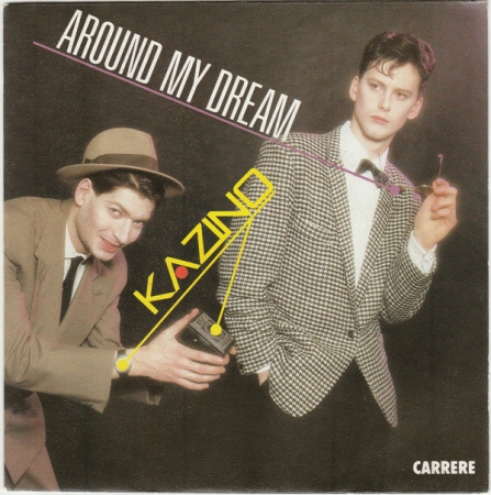 Kazino – Around My Dream (Compacto)