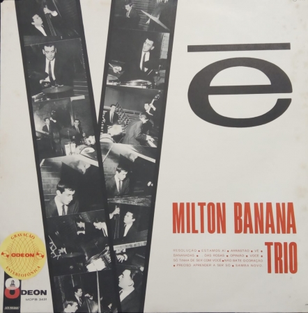 Milton Banana Trio - Vê (Álbum / Estéreo)
