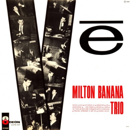 Milton Banana Trio – Vê (Álbum/Mono)