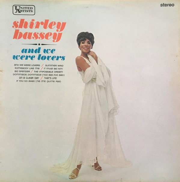 Shirley Bassey – And We Were Lovers (Álbum)