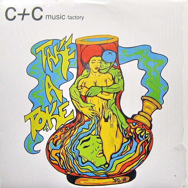 C&C Music Factory – Take A Toke (The Remix) (Single)