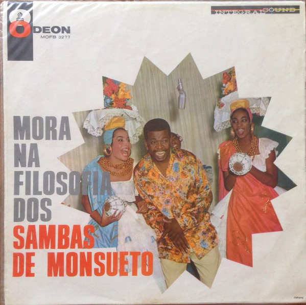 Monsueto Menezes – Mora Na Filosofia dos Sambas de Monsueto (Álbum)