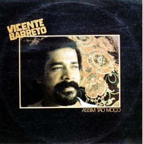 Vicente Barreto – Assim Tão Moço (Álbum)