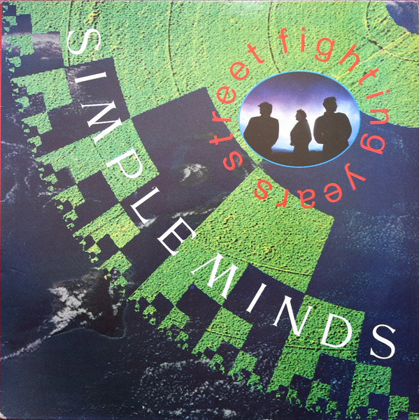 Simple Minds – Street Fighting Years (Álbum)