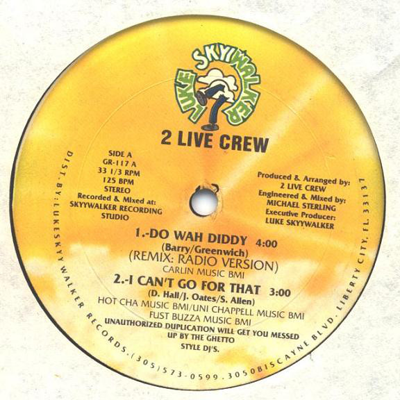 The 2 Live Crew – Do Wah Diddy (Single)