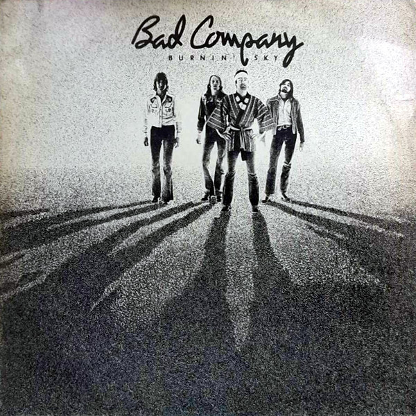 Bad Company - Burnin' Sky (Álbum)