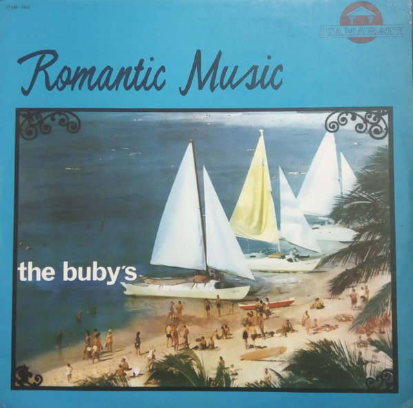 The Buby's ‎– Romantic Music (Álbum)