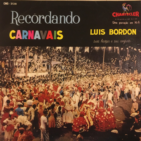 Luiz Bordon Sua Harpa e Seu Conjunto - Recordando Carnavais (Álbum)