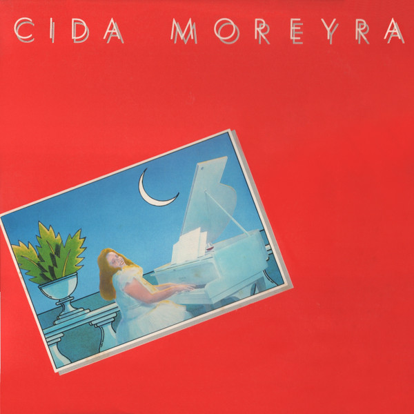 Cida Moreyra - Cida Moreyra (Álbum)