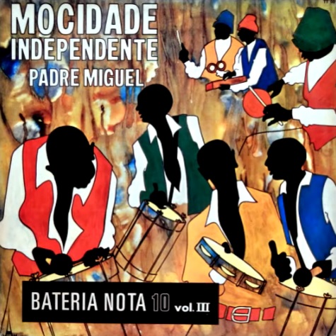 Mocidade Independente de Padre Miguel - Bateria Nota 10 Vol III (Álbum)