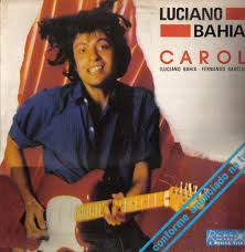 Luciano Bahia ‎– Carol (Single)