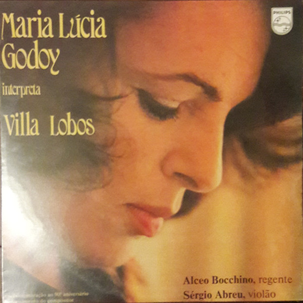 Maria Lúcia Godoy ‎– Interpreta Villa Lobos (Álbum)