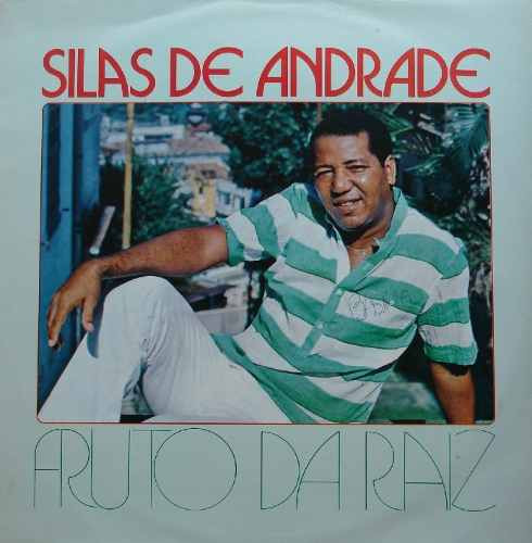 Silas de Andrade ‎– Fruto da Raiz (Álbum)