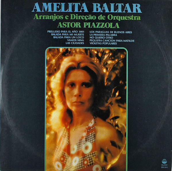 Amelita Baltar - Arranjos e Direção de Orquestra Astor Piazzolla (Álbum)