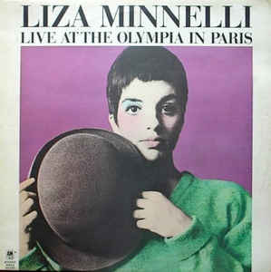 Liza Minnelli ‎– Live At The Olympia In Paris (Álbum)