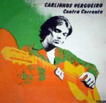 Carlinhos Vergueiro ‎– Contra Corrente (Álbum)