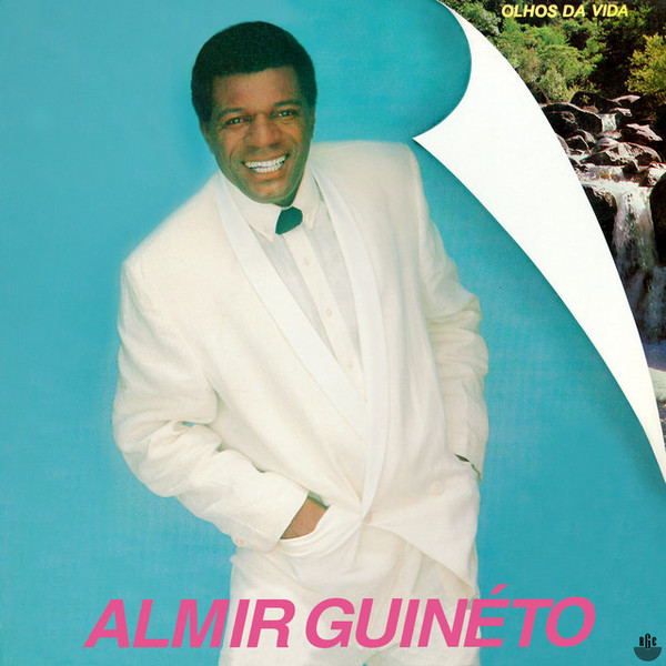 Almir Guinéto - Olhos da Vida (Álbum)
