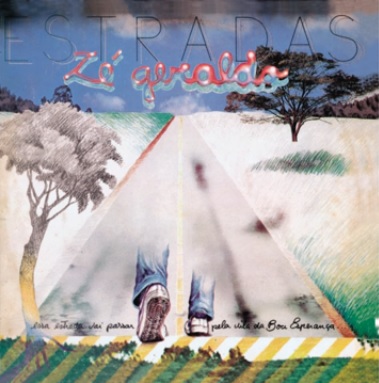 Zé Geraldo ‎– Estradas (Álbum)