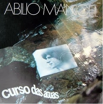 Abílio Manoel – Curso das Águas (Álbum)