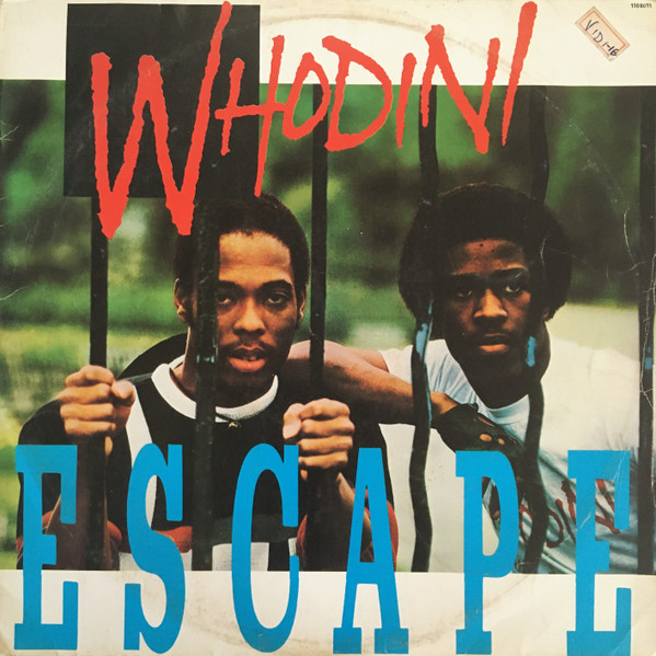 Whodini – Escape (Álbum)
