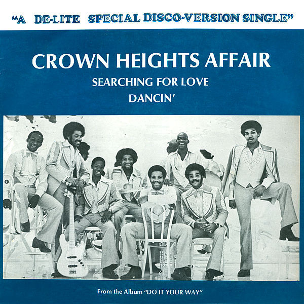 Crown Heights Affair – Searching For Love / Dancin' (Single)