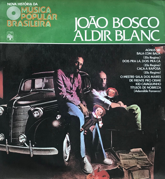 Vários - Nova História da Música Popular Brasileira - João Bosco, Aldir Blanc